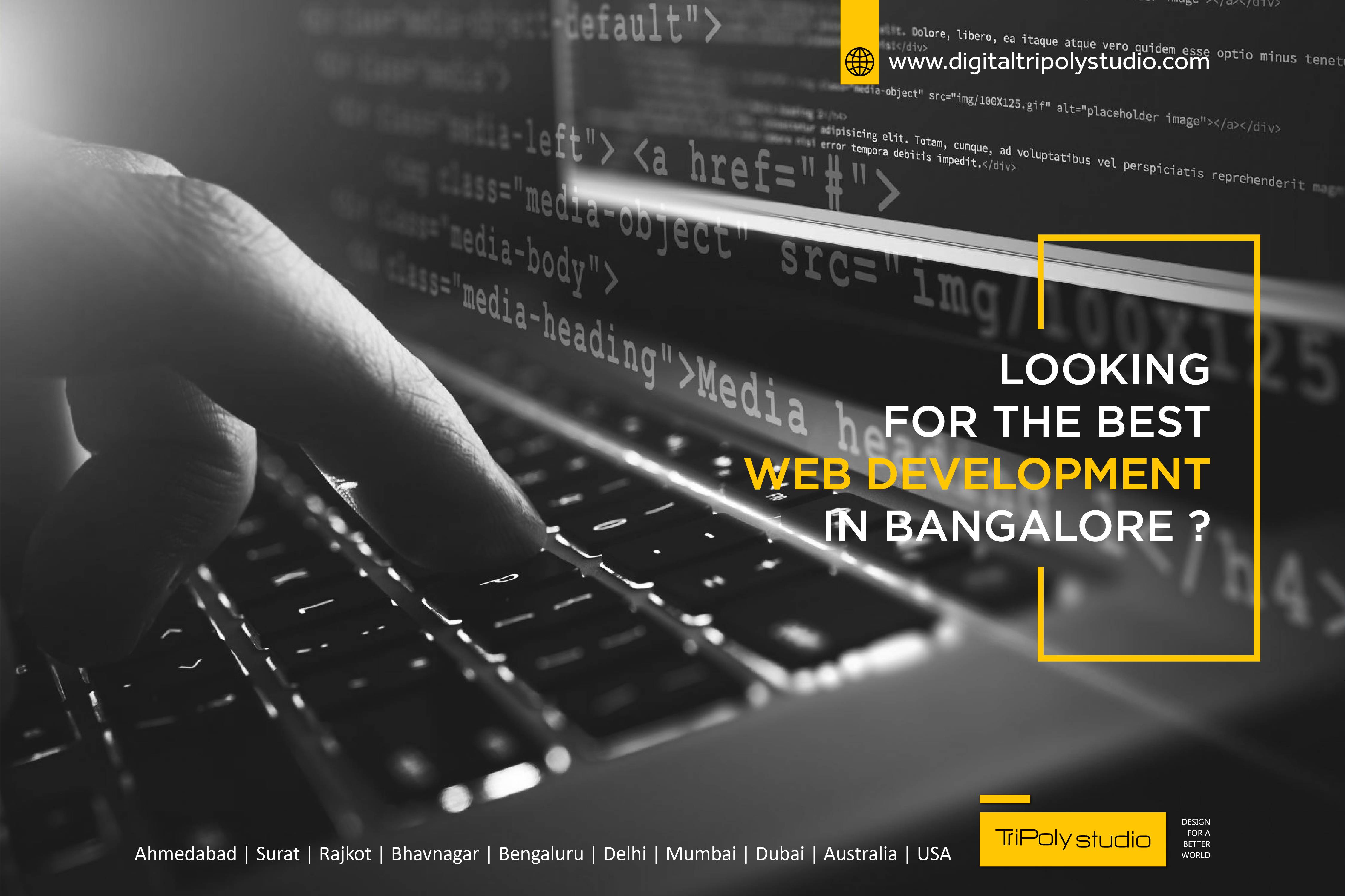 looking for the best web development in bangalore