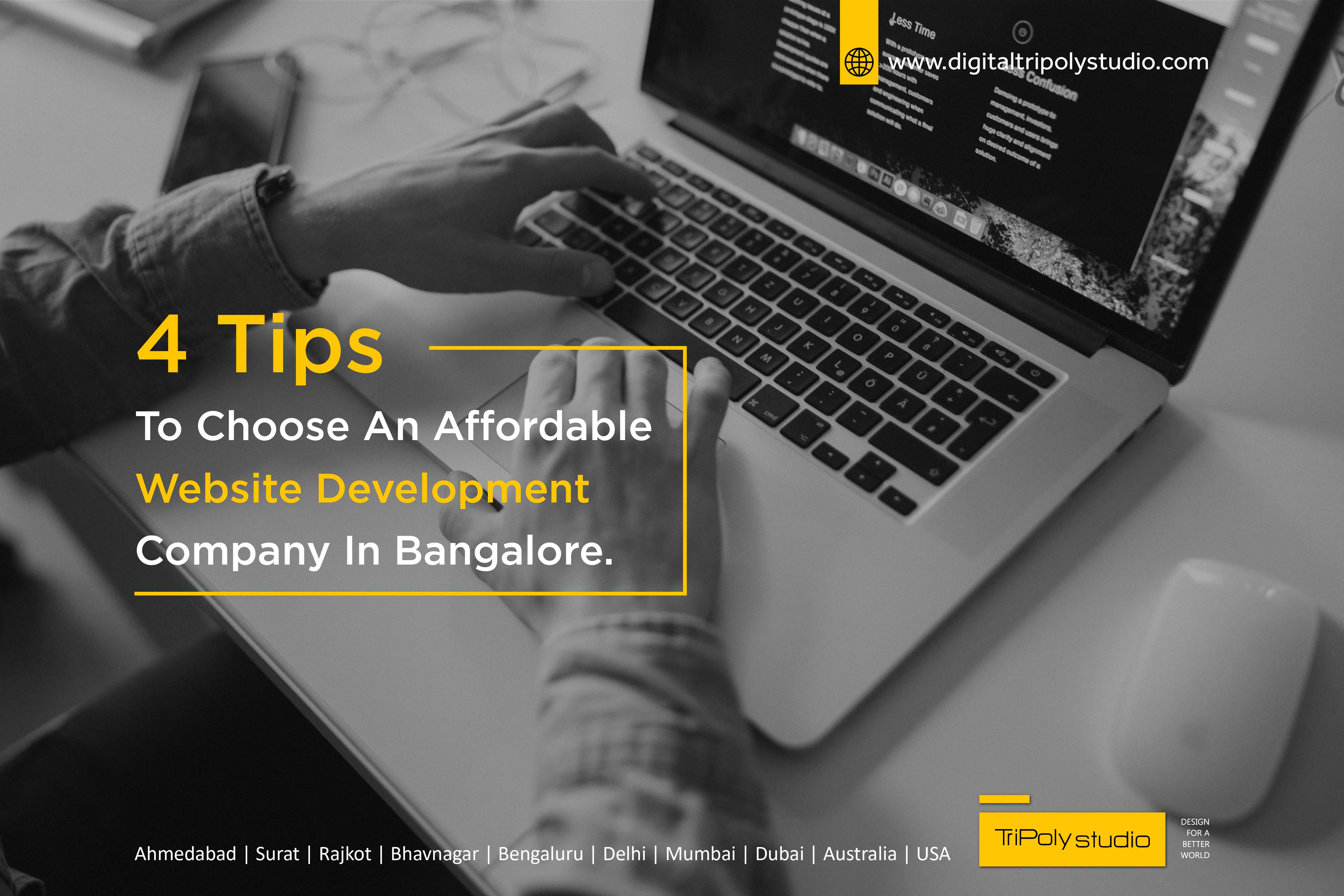 4 tips to choose an affordable website development company in bangalore